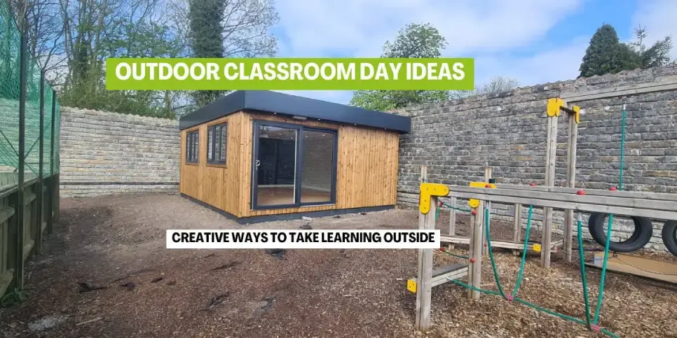 Ideas for Outdoor Classroom Day